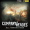 2011 Company Of Heroes : All Heroes Rise