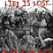 Life Is Lost - Return To Oblivion