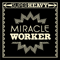 2011 Miracle Worker (Single)