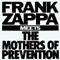 1985 Frank Zappa Meets The Mothers Of Prevention