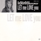 Lalah Hathaway - Let Me Love You (Promo Single)
