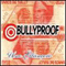 Bullyproof - Uno Glancero