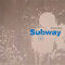 2009 Subway