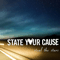 State Your Cause - Steal The Stars