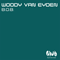 Woody Van Eyden - B.O.B (Incl Ummet Ozcan Remix)
