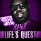 2012 Life's Quest (Chopped & Screwed)