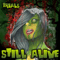Still Alive (USA) - Trials