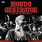 Mondo Generator ~ Live at Bronson