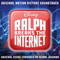 2018 Ralph Breaks the Internet (Original Motion Picture Soundtrack)