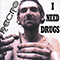 2001 I Need Drugs (Instrumentals)