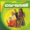 Caramell - Supergott (Speedy Mixes)