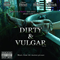 Nastii - Dirty & Vulgar (EP)