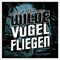 Act Of Violence (DEU) - Wilde Vogel Fliegen