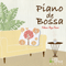 Febian Reza Pane - Piano de Bossa