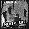 1985 Mental Cut (Remaster 2011)