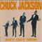 Jackson, Chuck - Any Day Now
