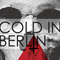 Cold In Berlin - And Yet