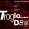 Deep Listening Band - Troglodyte\'s Delight