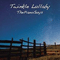 2012 Twinkle Lullaby (Single) (split)