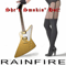 Rainfire - She\'s Smokin\' Hot!