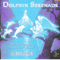 2005 Dolphin Serenade. Music To Soothe Mind, Body & Soul