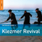 2008 The Rough Guide to Klezmer Revival
