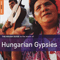 2008 The Rough Guide To The Music Of Hungarian Gypsies