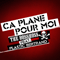 2008 Ca Plane Pour Moi (Feat.)