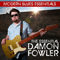 2015 Modern Blues Essentials: The Essential Damon Fowler