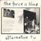 1979 The Force Is Blind (Single)