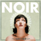Noir (USA) - Darkly Near