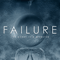 Failure (USA) - The Heart Is A Monster