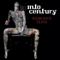 Into Century - Nobody\'s Slave