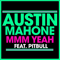 2014 Mmm Yeah (Feat. Pitbull) (Single)