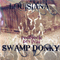 Louisiana Swamp Donky - Redneck Revival