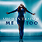 2016 Me Too (Single)