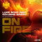 2014 Luke Bond feat. Roxanne Emery - On Fire (Aly & Fila Remix) [Single]