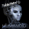 2009 Humanoid (Deluxe Edition)