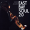 2012 East Bay Soul 2.0