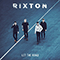 Rixton ~ Let the Road