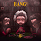 2020 Bang! (Remixes) (Single)