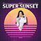 2019 Super Sunset (Analog) (CD 2)
