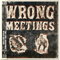 2007 Wrong Meeting II