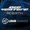 2010 Rebirth (Loud Remixes) [Single]