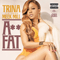 2013 Ass Fat (Single)