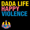 2011 Happy Violence (Vocal Mix) (Single)
