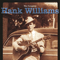 1998 The Complete Hank Williams (CD 6): The Shreveport Radio Performances Part One - Vocal & Guitar