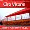 Ciro Visone - Pure Visone (EP)