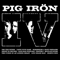 2012 Pig Iron IV