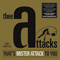 Thee Attacks - That\'s Mister Attack To You